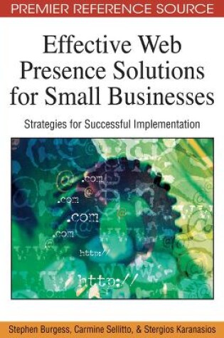 Cover of Effective Web Presence Solutions for Small Businesses
