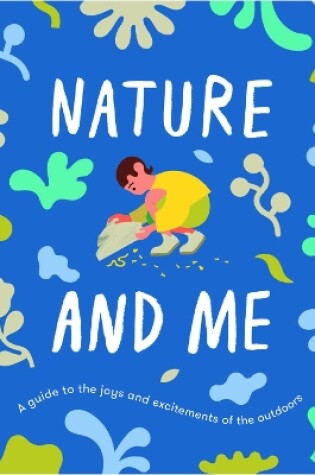 Cover of Nature and Me