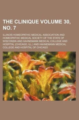 Cover of The Clinique Volume 30, No. 7