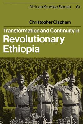 Book cover for Transformation and Continuity in Revolutionary Ethiopia