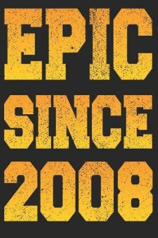 Cover of Epic Since 2008