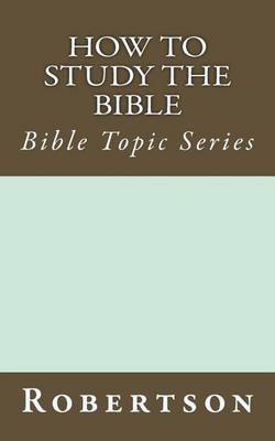 Cover of How to Study the Bible