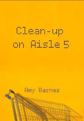 Book cover for Clean-up on Aisle Five