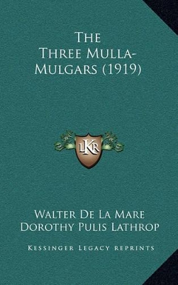 Book cover for The Three Mulla-Mulgars (1919)