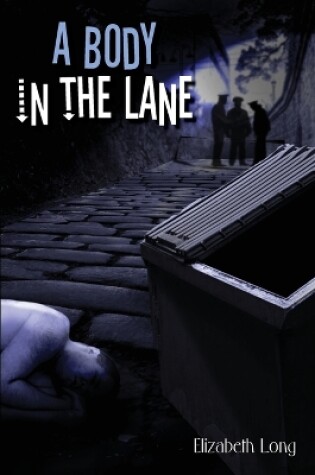 Cover of A Body in the Lane