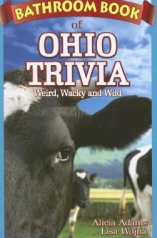 Cover of Bathroom Book of Ohio Trivia