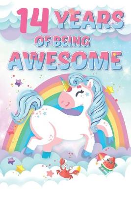 Book cover for 14 Years of Being Awesome