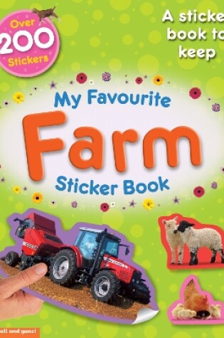 Cover of My Favourite Farm Sticker Book