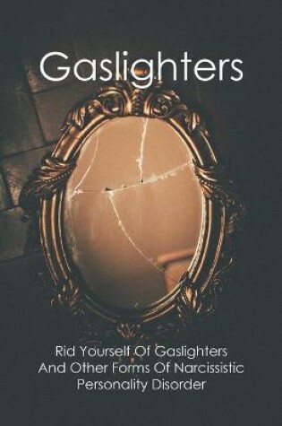 Cover of Gaslighters