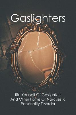 Cover of Gaslighters