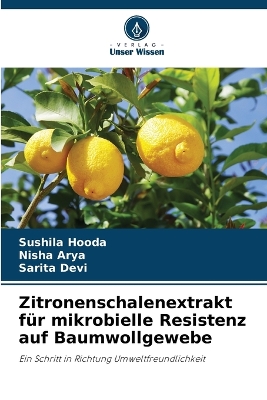 Book cover for Zitronenschalenextrakt für mikrobielle Resistenz auf Baumwollgewebe