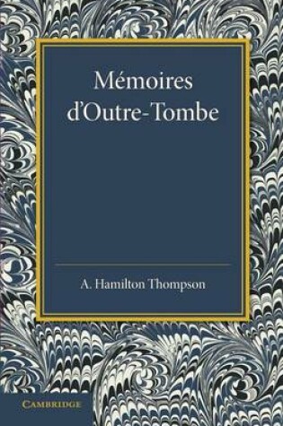Cover of Memoires d'Outre-Tombe