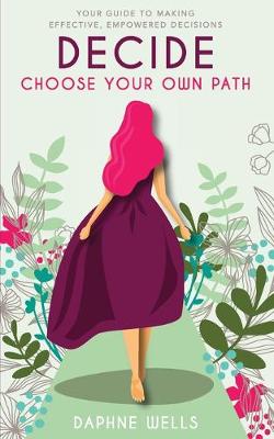 Book cover for DECIDE - Choose Your Own Path