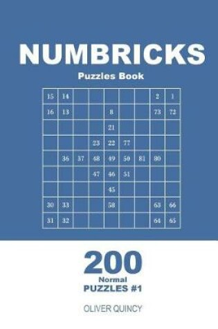 Cover of Numbricks Puzzles Book - 200 Normal Puzzles 9x9 (Volume 1)