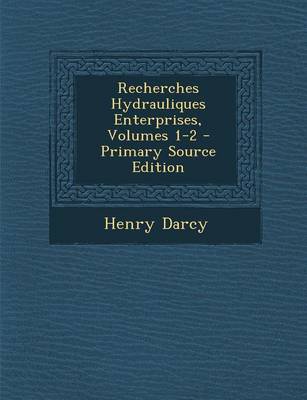 Book cover for Recherches Hydrauliques Enterprises, Volumes 1-2