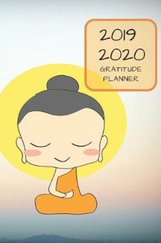 Cover of 2019 2020 15 Months Buddhist Gratitude Journal Daily Planner