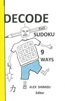 Book cover for Decode Sudoku Nine Ways