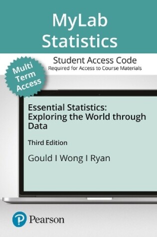 Cover of Mylab Statistics with Pearson Etext -- Standalone Access Card -- For Essentials of Statistics -- 24 Months