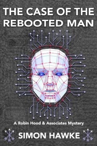 Cover of The Case of the Rebooted Man