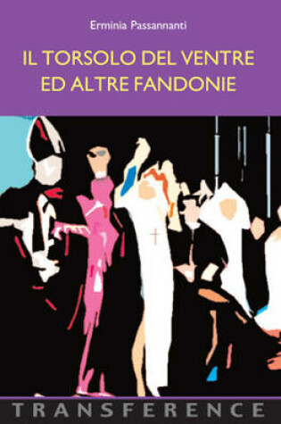 Cover of Il Torsolo del Ventre ed Altre Fandonie