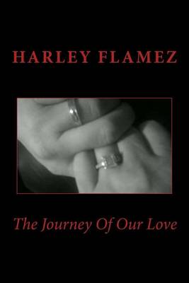 Book cover for The Journey Of Our Love