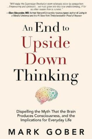 Cover of An End to Upside Down Thinking