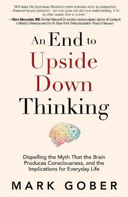 Book cover for An End to Upside Down Thinking