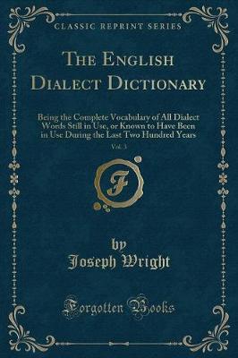 Book cover for The English Dialect Dictionary, Vol. 3