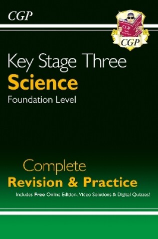 Cover of New KS3 Science Complete Revision & Practice – Foundation (inc. Online Edition, Videos & Quizzes)