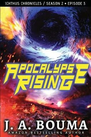 Cover of Apocalypse Rising (Episode 3 of 4)