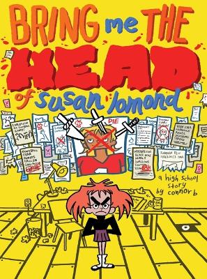 Cover of Bring Me the Head of Susan Lomond