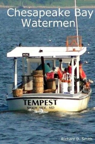 Cover of Chesapeake Bay Watermen: Tempest: Shady Side, MD