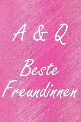 Book cover for A & Q. Beste Freundinnen