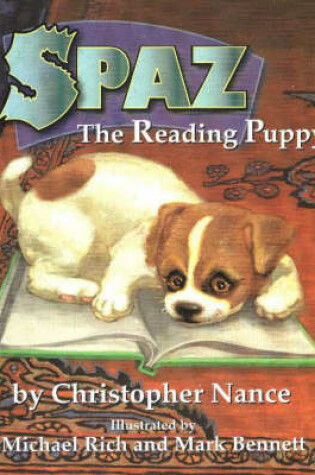 Cover of Spaz the Reading Puppy