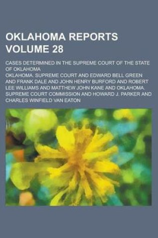 Cover of Oklahoma Reports; Cases Determined in the Supreme Court of the State of Oklahoma Volume 28