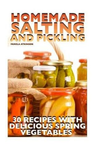 Cover of Homemade Salting and Pickling