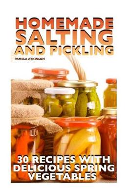 Book cover for Homemade Salting and Pickling