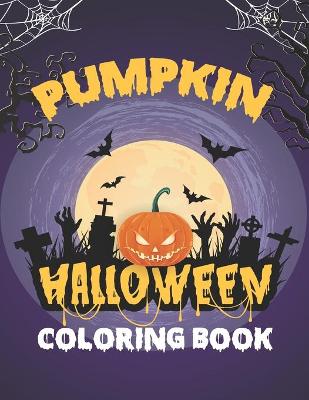 Book cover for Pumpkin Halloween Coloring Book