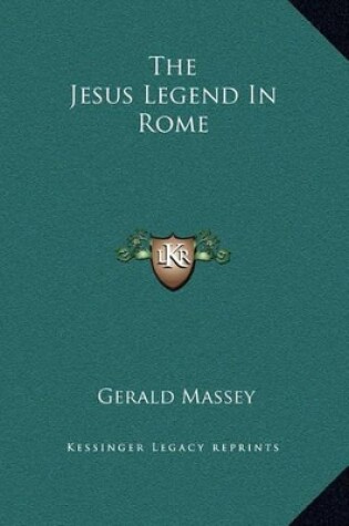 Cover of The Jesus Legend In Rome