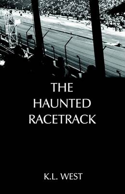Book cover for The Haunted Racetrack