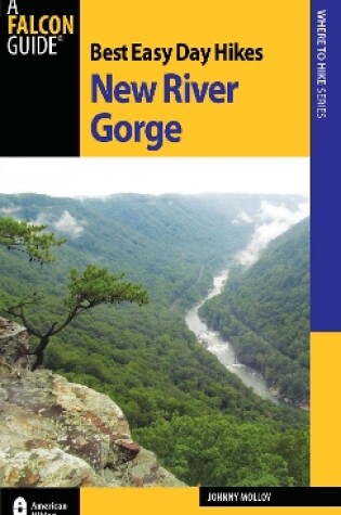 Cover of Best Easy Day Hikes New River Gorge