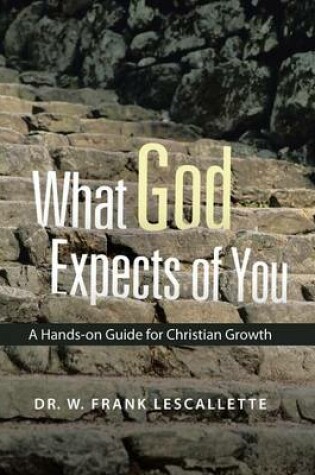 Cover of What God Expects of You