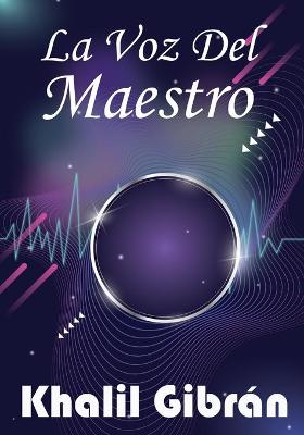 Book cover for La Voz Del Maestro