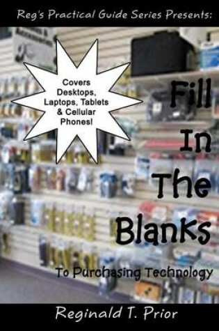 Cover of Fill In The Blanks To Purchasing Technology