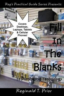 Book cover for Fill In The Blanks To Purchasing Technology