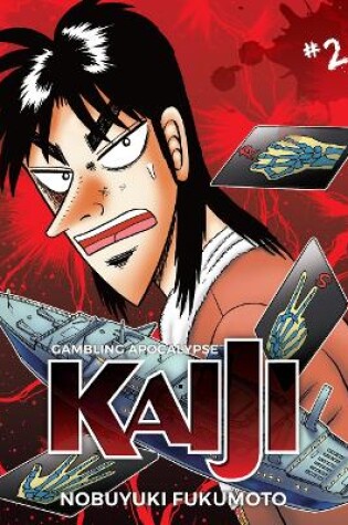 Cover of Gambling Apocalypse: KAIJI, Volume 2