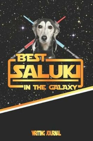 Cover of Best Saluki in the Galaxy Writing Journal