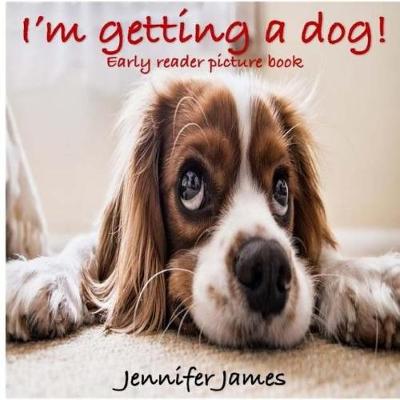 Book cover for I'm Getting a Dog!