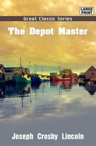 Cover of The Depot Master