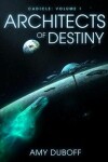 Book cover for Architects of Destiny